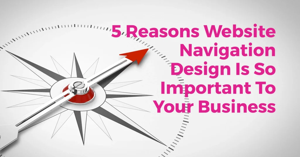 Business Need Assistance Navigating Your Website